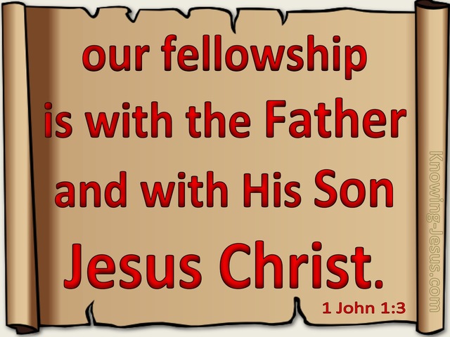 1 John 1:3 Our Fellowship Is With The Father (beige)